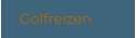 Golfreizen