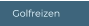 Golfreizen