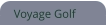 Voyage Golf
