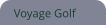 Voyage Golf
